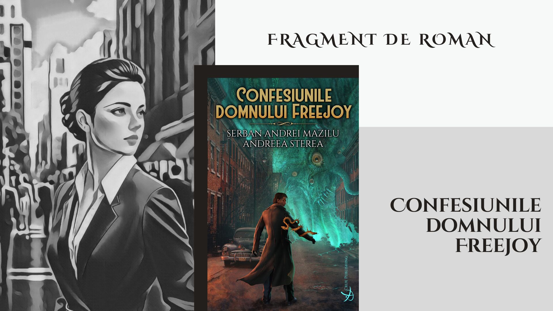 Confesiunile domnului Freejoy (fragment de roman)